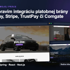 Ja spravím integráciu platobnej brány GoPay Stripe TrustPay či Comgate
