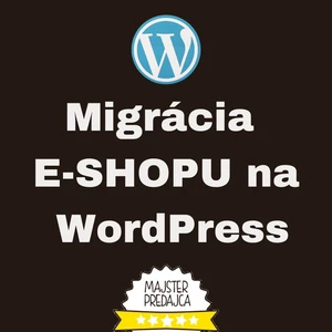 Migrácia E-shopu na Wordpress platformu