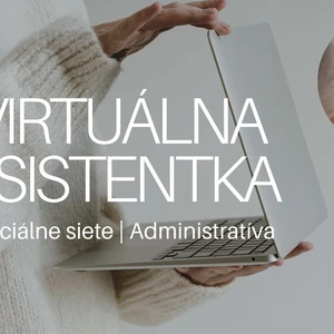 Skúsená virtuálna asistentka ktorá vám ušetrí hodiny práce každý deň