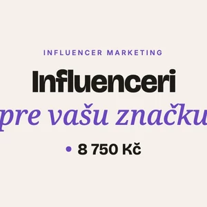 Nájdem a skoordinujem influencerov pre vašu značku