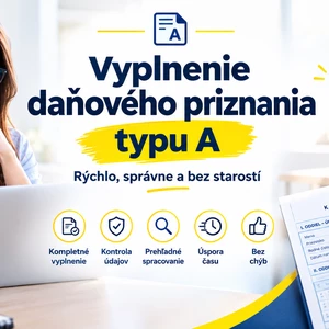 Daňové priznanie typu A bez stresu  Profesionálne vyplnenie