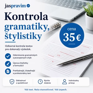 Ja spravím kontrolu gramatiky a štylistiky
