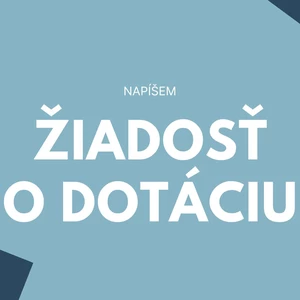 Žiadosť o DOTÁCIU