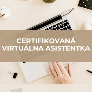 Komplexné služby  certifikovanej virtuálnej asistentky