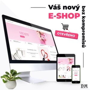 Váš nový E-SHOP bez kompromisů 