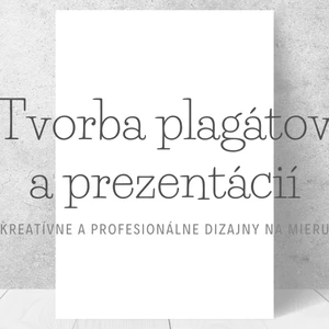 Tvorba plagátov a prezentácií – Profesionálny dizajn na mieru