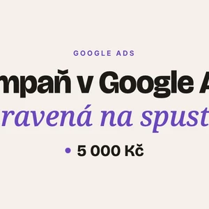 Nastavím reklamnú kampaň v Google Ads
