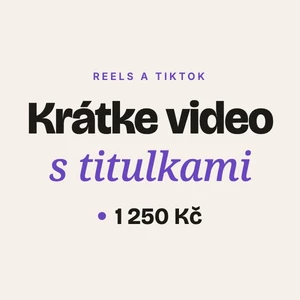 Zostrihám vaše video na reels alebo TikTok s titulkami