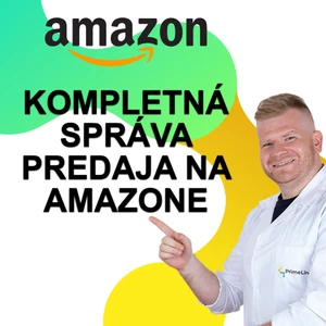 Zabezpečím kompletný predaj na Amazone od A po Z