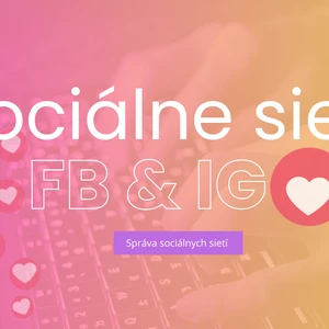Postarám sa o Váš FB a IG