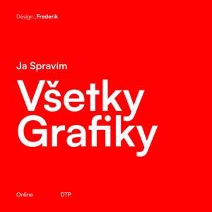 Jaspravím všetky typy grafických prác 