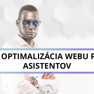 AIO - optimalizácia webu pre AI asistentov - SEO pre umelú inteligenciu