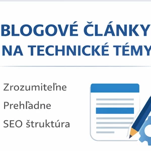 Písanie blogových článkov na technické a odborné témy