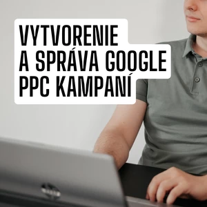 Ja spravím PPC kampaň pre vaše podnikanie