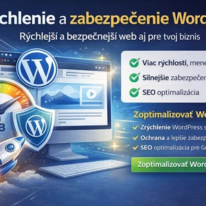 Zrýchlenie a zabezpečenie systému WordPress