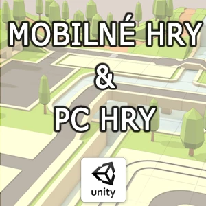 Ja spravím Android / PC hru v Unity