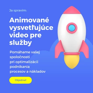 Ja spravím animované vysvetľujúce video produktu alebo služby pre vašu organizáciu