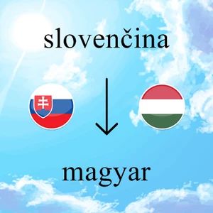 Ja spravím preklad zo slovenčiny do maďarčiny