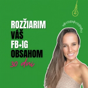 ROZŽIARIM váš FB a IG obsahom